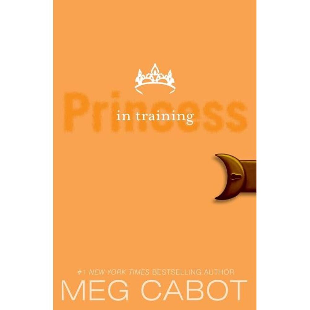 The Princess Diaries, Volume VI: Princess in Training -- Meg Cabot